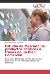 Estudio de Mercado de productos cárnicos a través de un Plan Comercial