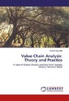 Value Chain Analysis: Theory and Practice