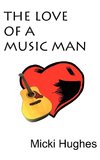 The Love of a Music Man