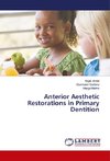 Anterior Aesthetic Restorations in Primary Dentition