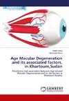 Age Macular Degeneration and its associated factors, in Khartoum,Sudan