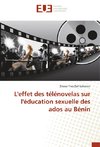 L'effet des télénovelas sur l'éducation sexuelle des ados au Bénin