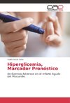 Hiperglicemia, Marcador Pronóstico