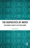 The Biopolitics of Water