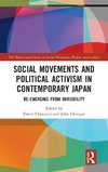 Social Movements and Political Activism in Contemporary Japan