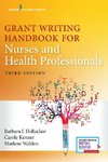 Grant Writing Handbook for Nurses and Health Professionals