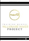 The Millionaire Maker Project