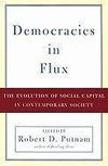 Putnam, R: Democracies in Flux