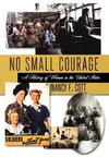 No Small Courage