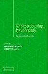 Ansell, C: Restructuring Territoriality