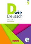 D wie Deutsch - Zu allen Ausgaben 5. Schuljahr - Arbeitsheft mit Lösungen