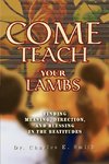 Come Teach Your Lambs