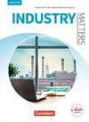 Matters Wirtschaft - Industry Matters A2-B2 - Englisch für Industriekaufleute