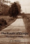 The Route of Escape