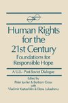 Juviler, P: Human Rights for the 21st Century: Foundation fo