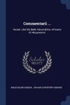 Commentarii ...: Acced. Libri de Bello Alexandrino, Africano Et Hispaniensi