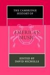 The Cambridge History of American Music