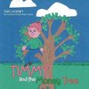 Timmy and the Money Tree