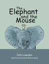 The Elephant and the Mouse