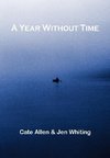 A YEAR WITHOUT TIME