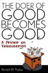 Doer of Good Becomes Good