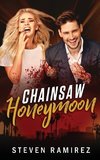 Chainsaw Honeymoon