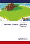 Basics of Organic Chemistry Volume I