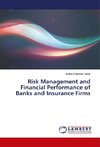 Risk Management and Financial Performance of Banks and Insurance Firms