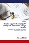 The Energy Performance Of Integrate Traditional Design Element