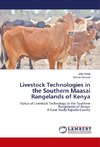 Livestock Technologies in the Southern Maasai Rangelands of Kenya