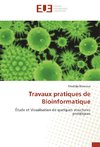 Travaux pratiques de Bioinformatique