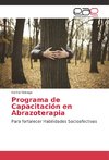 Programa de Capacitación en Abrazoterapia