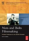 Rahmel, D: Nuts and Bolts Filmmaking