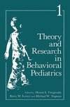 Theory and Research in Behavioral Pediatrics