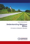 Understanding Religious Ethics