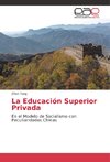 La Educación Superior Privada