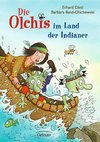 Die Olchis im Land der Indianer