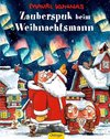 Zauberspuk beim Weihnachtsmann