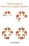 The Chemistry of Macrocyclic Ligand Complexes