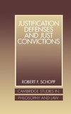 Justification Defenses and Just Convictions