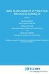 Risk Management in Volatile Financial Markets