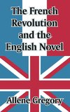 French Revolution and the English Novel, The