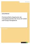 Überbetriebliche Regelwerke der Unternehmensethik. Die Norm ISO 26000 und Change Management