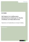 Ein Vergleich der Auffassungen demokratischer Erziehung von Martha Nussbaum und Maria Montessori