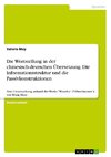 Die Wortstellung  in der chinesisch-deutschen Übersetzung. Die Informationsstruktur und die Passivkonstruktionen