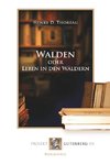 Walden oder Leben in den Wäldern