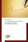 La Graphologie Dynamique