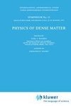 Physics of Dense Matter