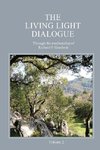 The Living Light Dialogue Volume 2