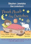 Husch, husch, ins Bettchen - 20 Gute-Nacht-, Abend- und Laternenlieder